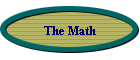 The Math