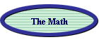 The Math